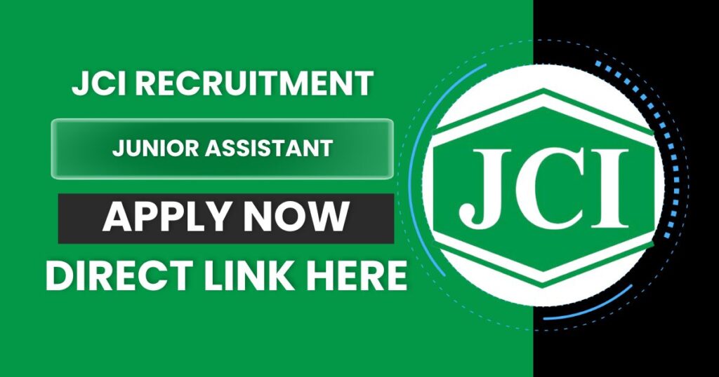 JCI Recruitment 2024 (APPLY NOW) Junior Assistant Vacancy Notice Released, Online Applications Started