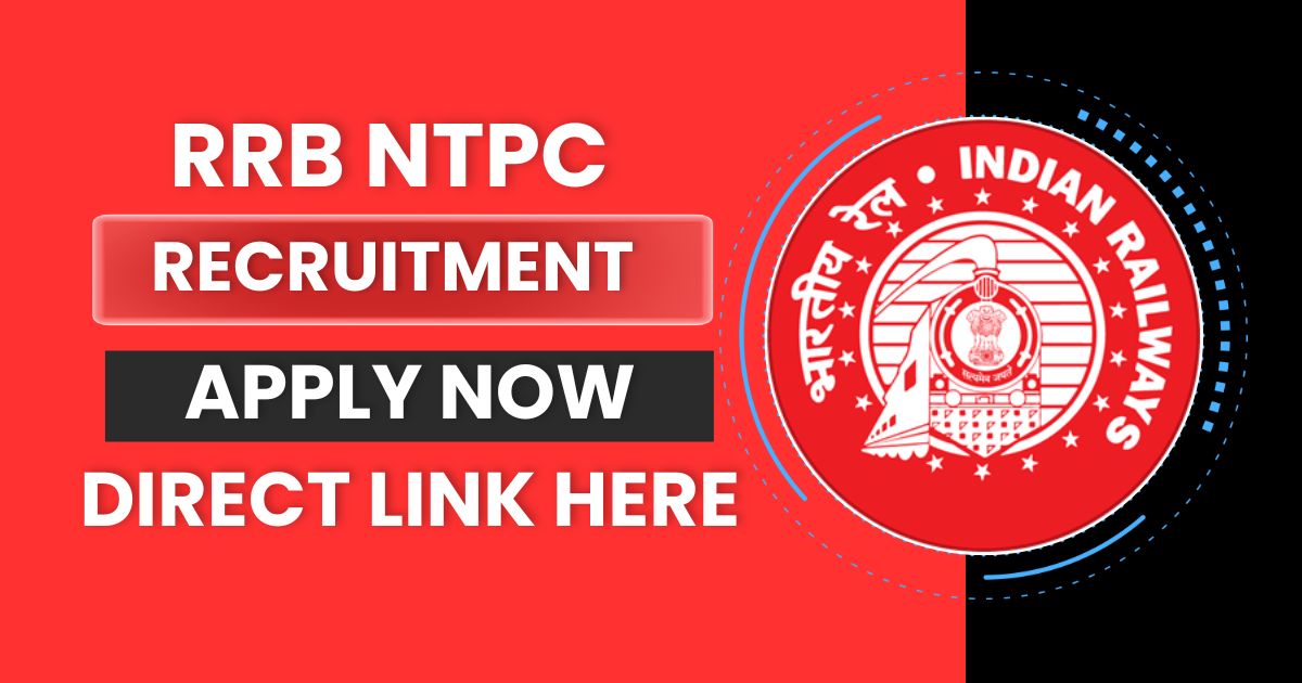 RRB NTPC Recruitment 2024, Apply Soon Check 11558 Vacancy Notification and Apply Online