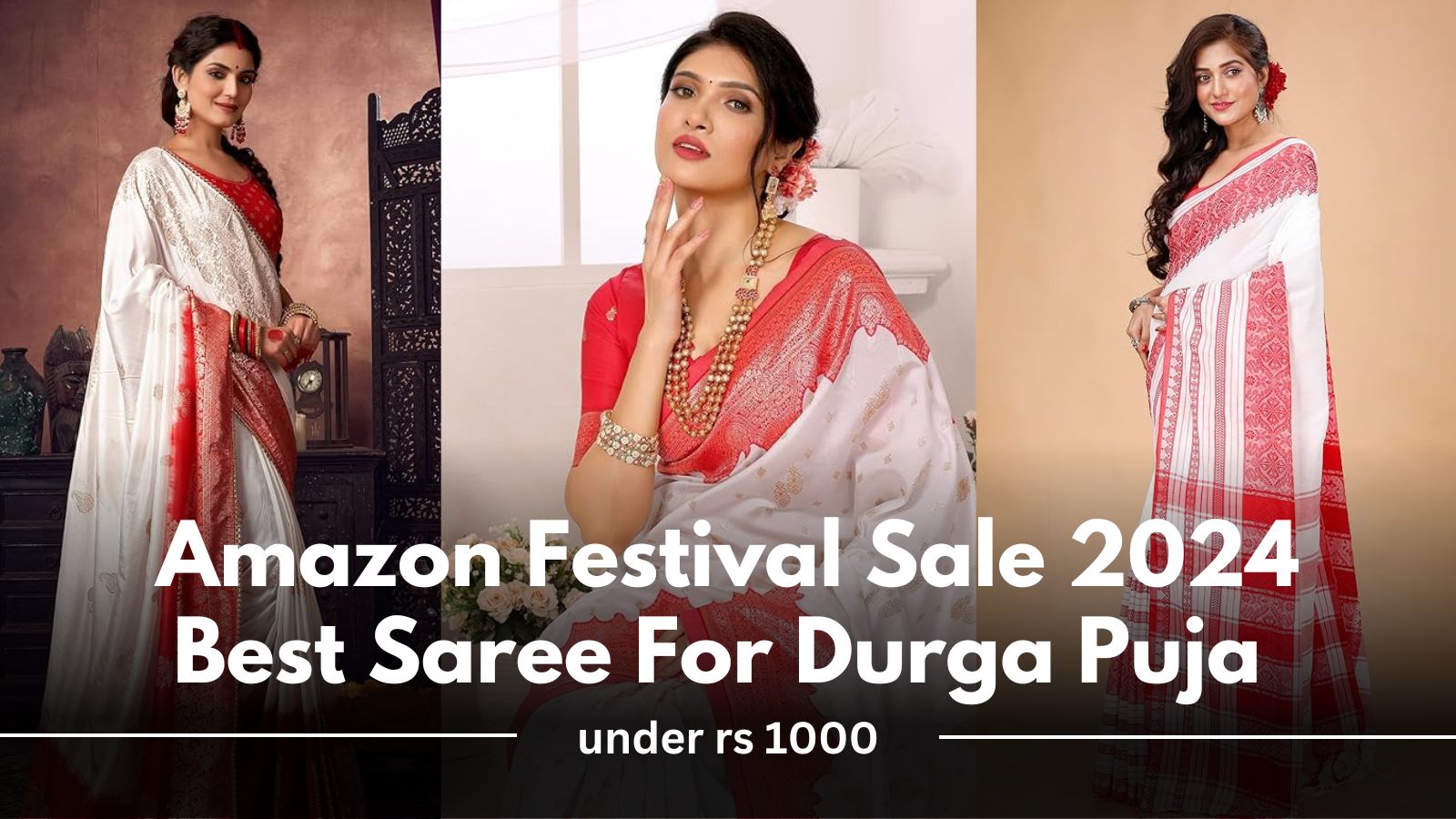 Top 10 Best saree for Durga puja under rs 1000