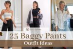 25 Baggy Pants Outfit Ideas: Comfortable, Cool, and Stylish Looks