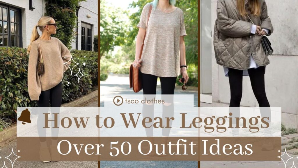 How to Wear Leggings Over 50: A Guide to Stylish Comfort